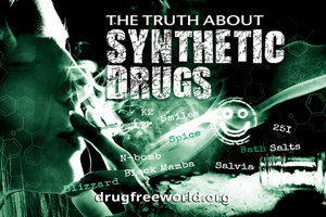The Truth About Synthetic Drugs The Truth About Synthetic Drugs
